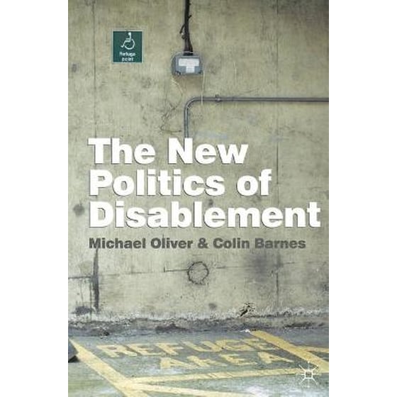 New Politics of Disablement image 0