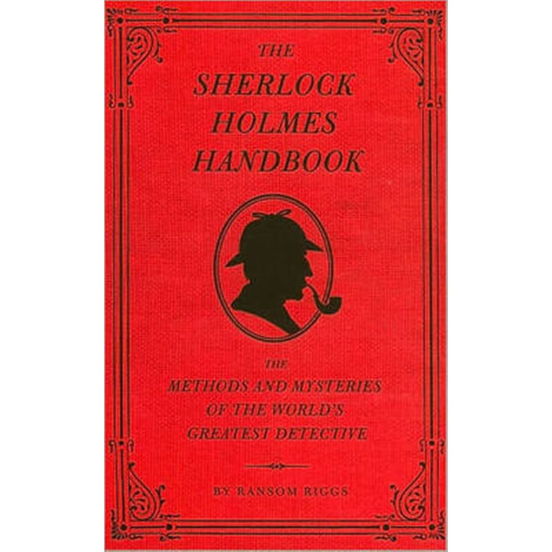 The Sherlock Holmes Handbook