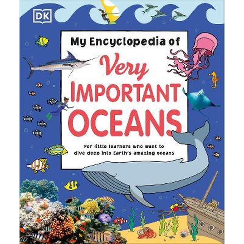 My Encyclopedia of Very Important Oceans 1592372