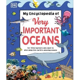 My Encyclopedia of Very Important Oceans