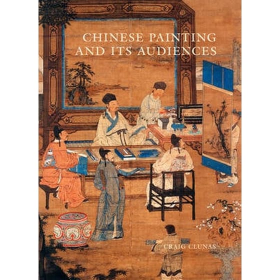 Chinese Painting and its Audiences image 0