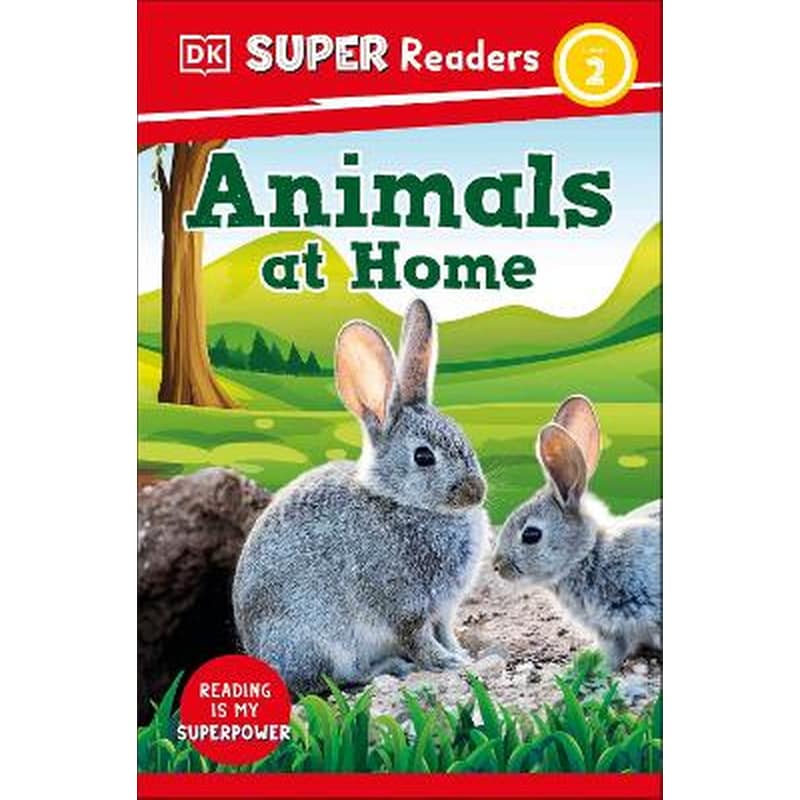 DK Super Readers Level 2 Animals at Home