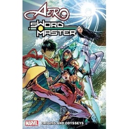 Aero & Sword Master: Origins And Odysseys