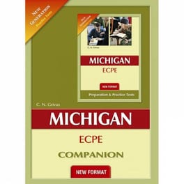 New Generation Michigan ECPE Practice Tests (New Format): Companion