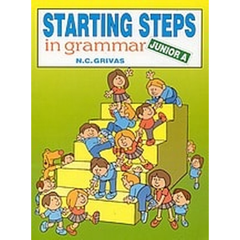 STARTING STEPS IN GRAMMAR JUNIOR A