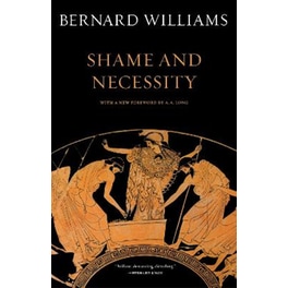 Shame and Necessity, Second Edition