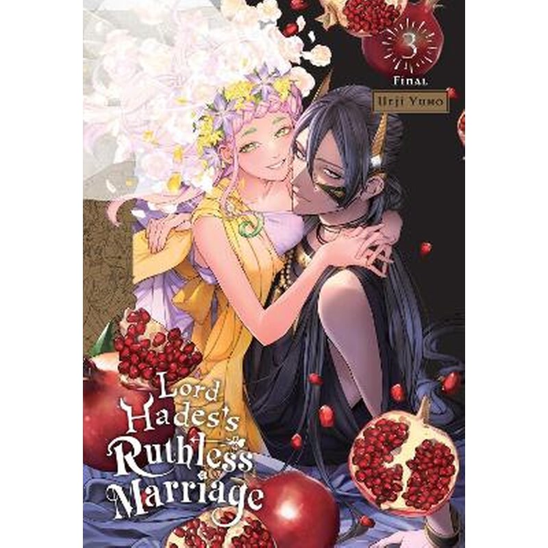Lord Hadess Ruthless Marriage, Vol. 3