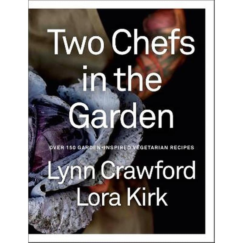 Two Chefs in the Garden