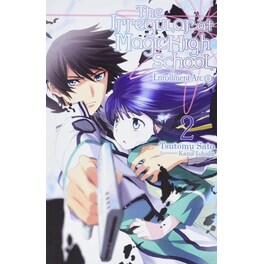 The Irregular at Magic High School, Vol. 2 (light novel)