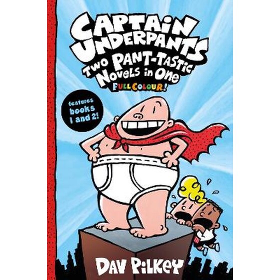 Captain Underpants: Two Pant-tastic Novels in One (Full Colour!) image 0