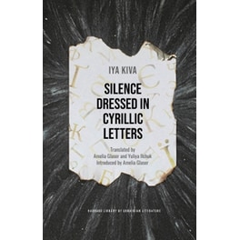 Silence Dressed in Cyrillic Letters