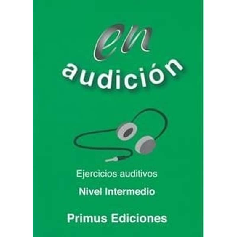 En Audicion Ejercicios Auditivos Intermedio (+ Cd)