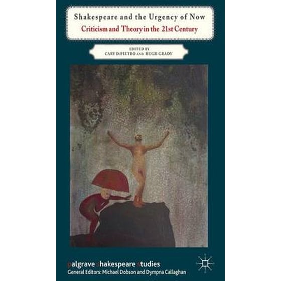 Shakespeare and the Urgency of Now image 0