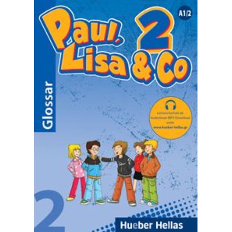 Paul, Lisa Co 2 Glossar