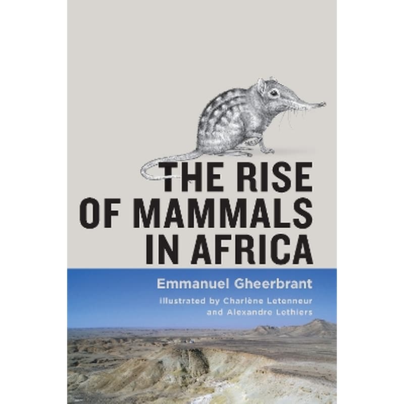 The Rise of Mammals in Africa