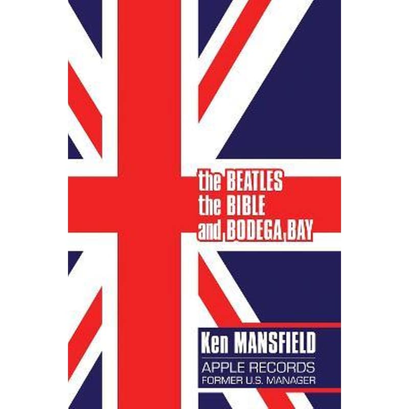 Beatles, The Bible and Bodega Bay