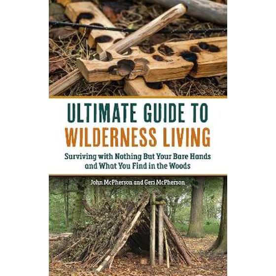 The Ultimate Guide to Wilderness Living image 0