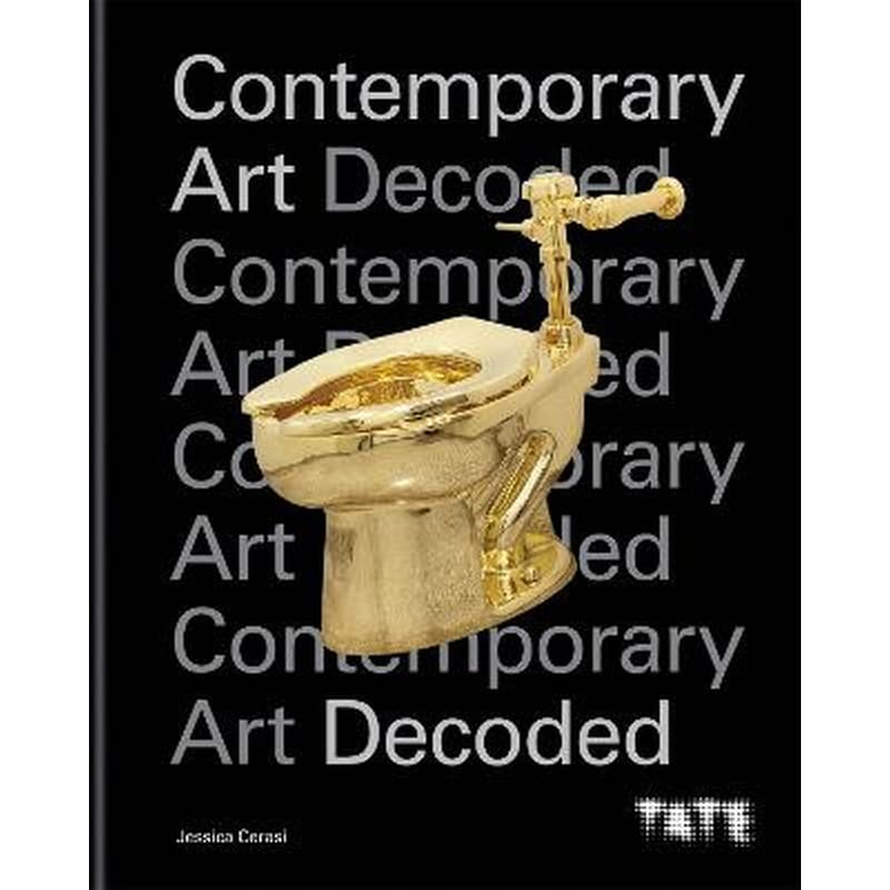 Tate: Contemporary Art Decoded