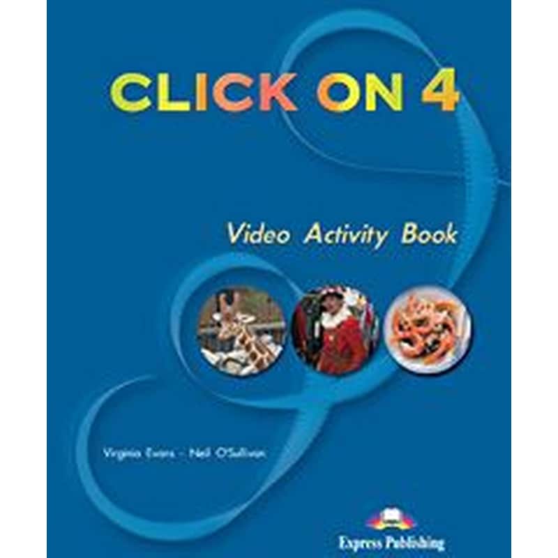 CLICK ON 4 VIDEO ACTIVITY