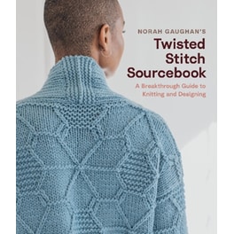 Norah Gaughan’s Twisted Stitch Sourcebook