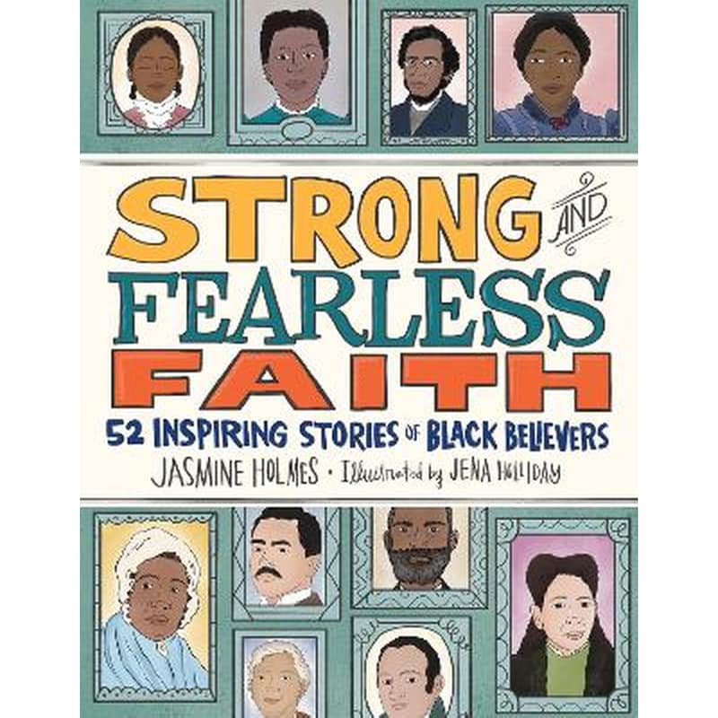 Strong and Fearless Faith