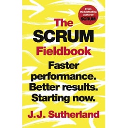 The Scrum Fieldbook