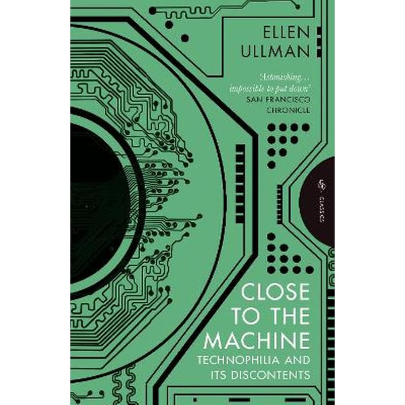 Close to the Machine