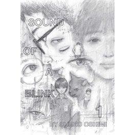 Sound of a Blink, Vol. 1