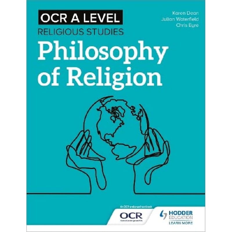 OCR A Level Religious Studies: Philosophy of Religion