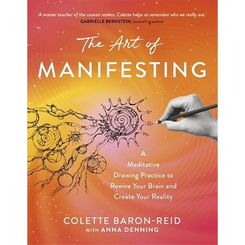 The Art of Manifesting