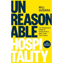 Unreasonable Hospitality