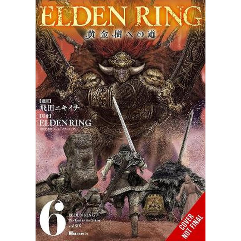 Elden Ring: The Road to the Erdtree, Vol. 6