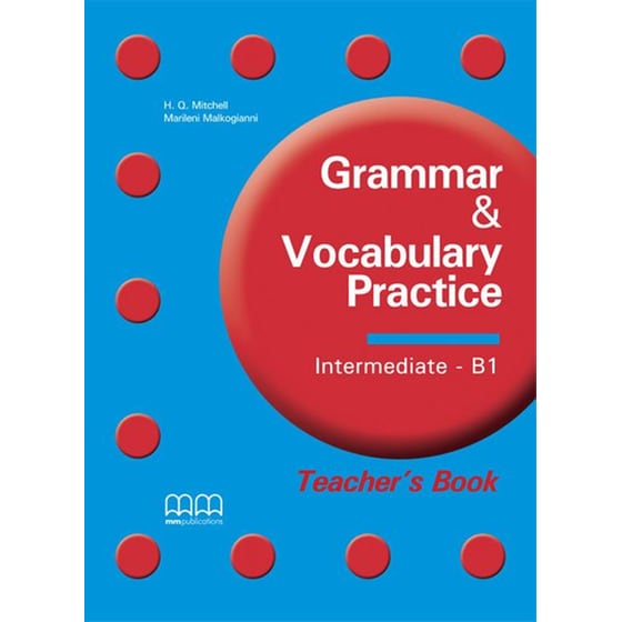 Grammar & Vocabulary Practice B1 Upper-Intermediate Teacher's Book image 0