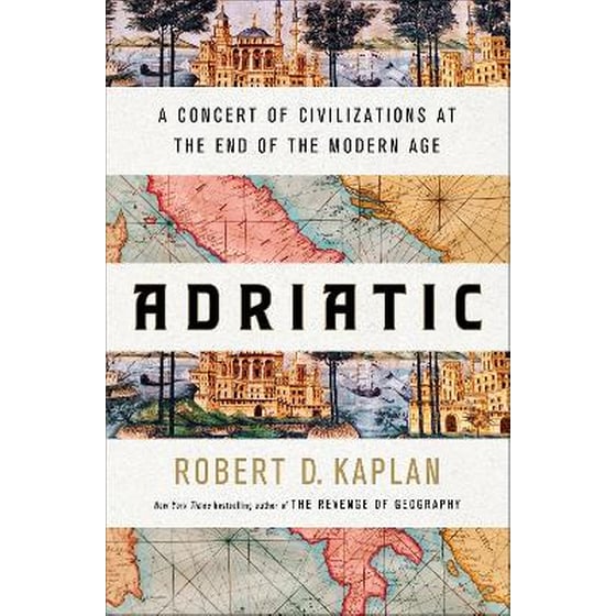 Adriatic : A Concert of Civilizations at the End of the Modern Age image 0