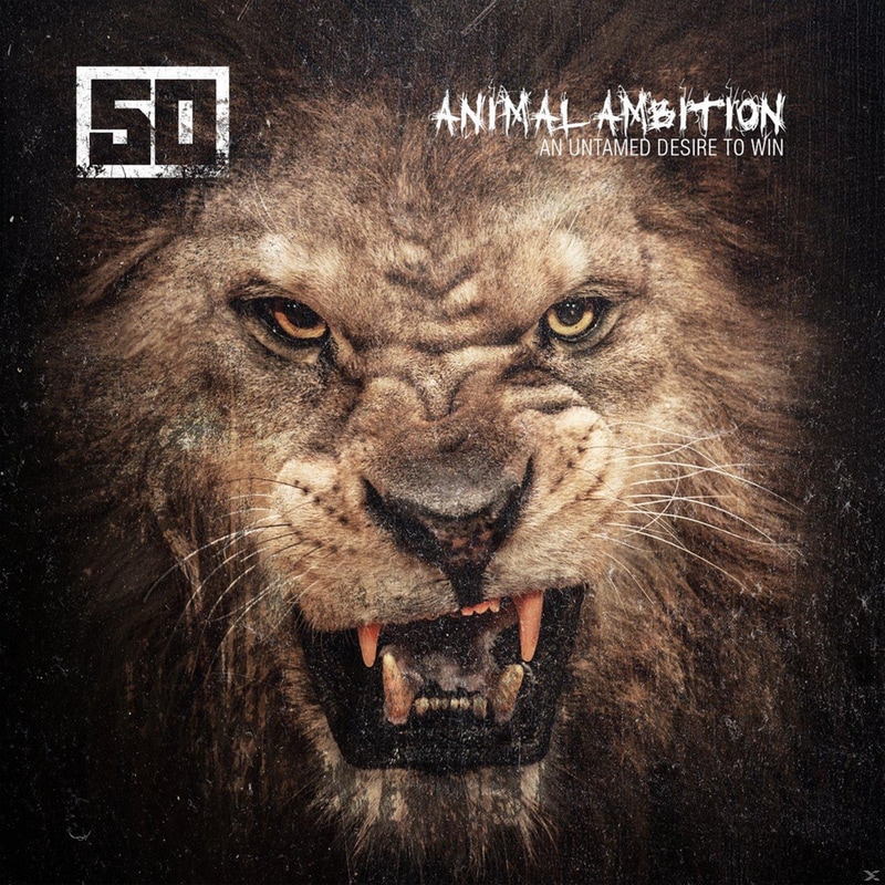 Animal Ambition: An Untamed Desire To Win (Deluxe Edition)