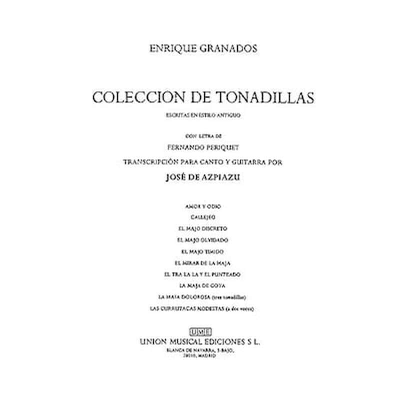 UNION MUSIC EDICIONES Granados - Colleccion De Tonadillas