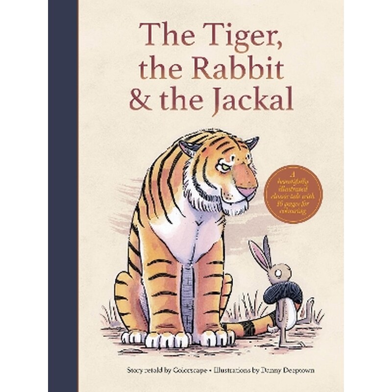 The Tiger, the Rabbit and the Jackal