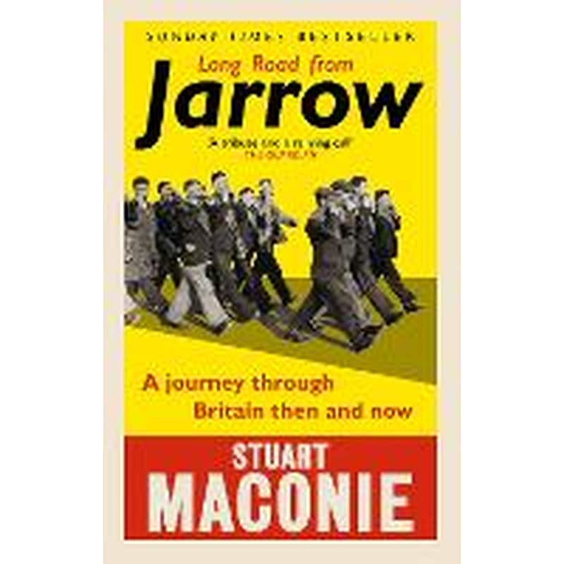 Long Road from Jarrow