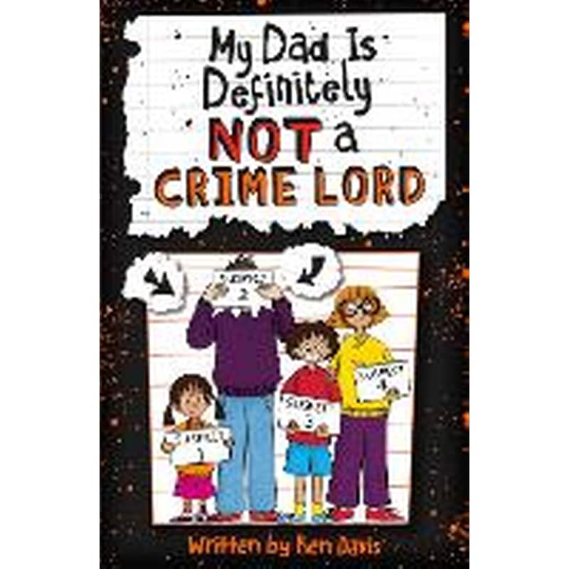 My Dad Is Definitely Not a Crime Lord