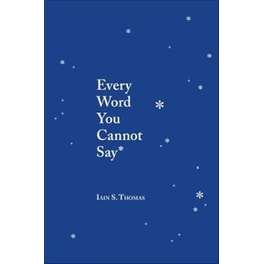 Every Word You Cannot Say