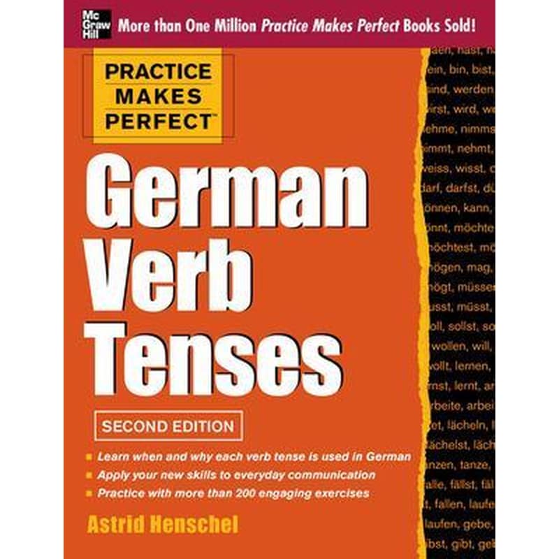 Practice Makes Perfect German Verb Tenses