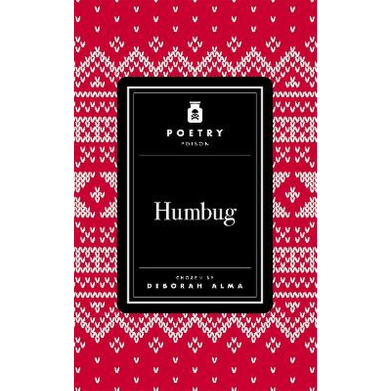 Poetry Poison - Humbug