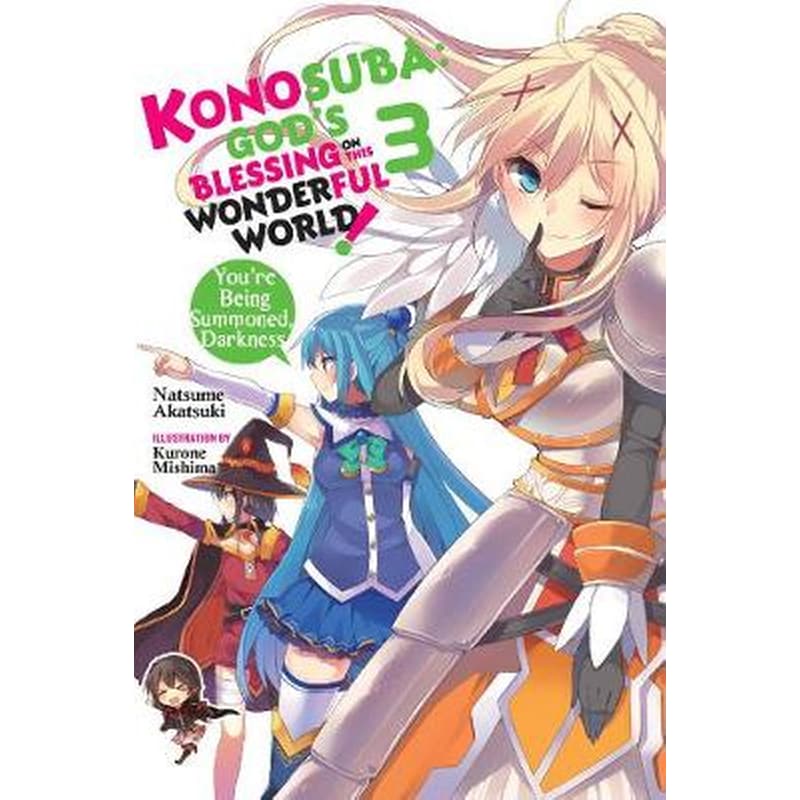 Konosuba: Gods Blessing on This Wonderful World!, Vol. 3 (light novel)