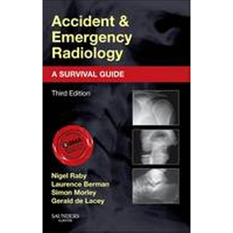 Accident and Emergency Radiology: A Survival Guide