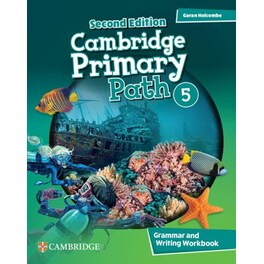 Cambridge Primary Path 5 -  Grammar and Writing Workbook