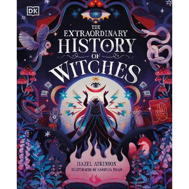 The Extraordinary History of Witches