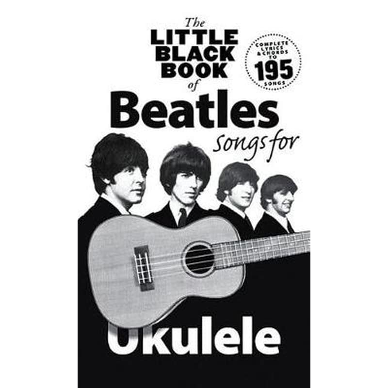 Little Black Book Of Beatles Songs For Ukulele