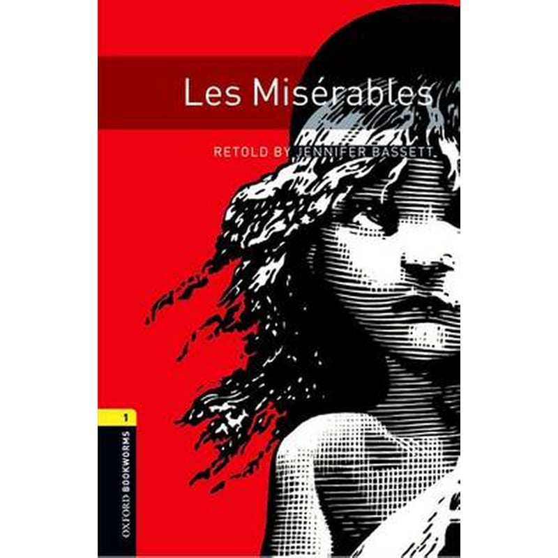 Oxford Bookworms Library- Level 1-- Les Miserables