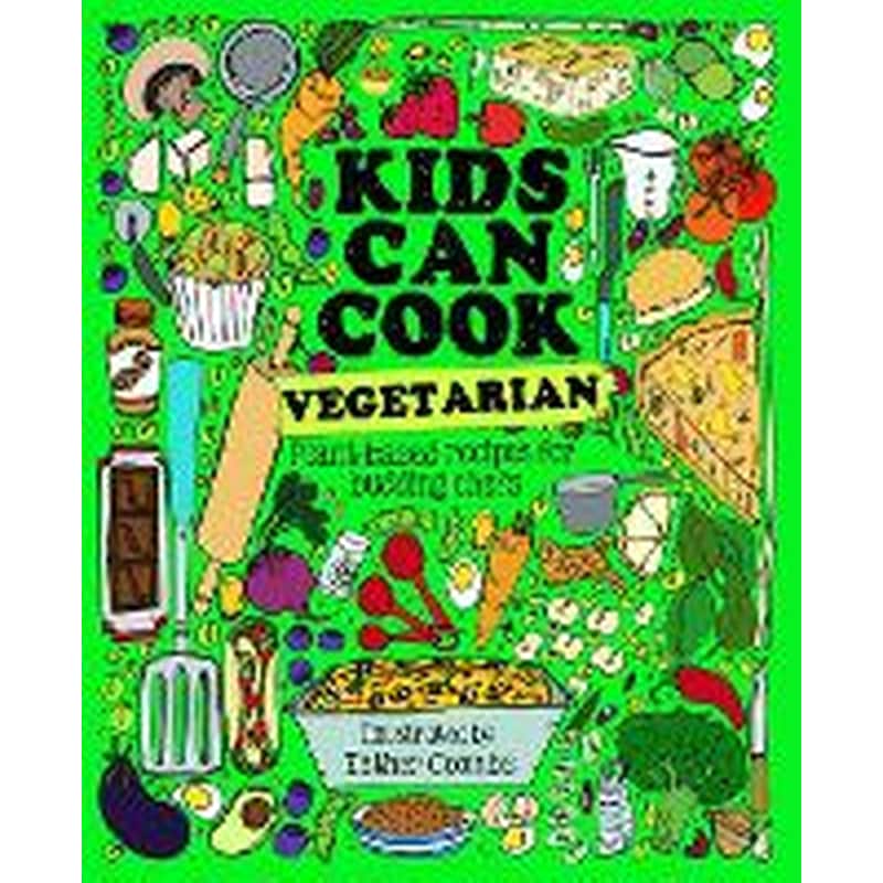 Kids Can Cook Vegetarian
