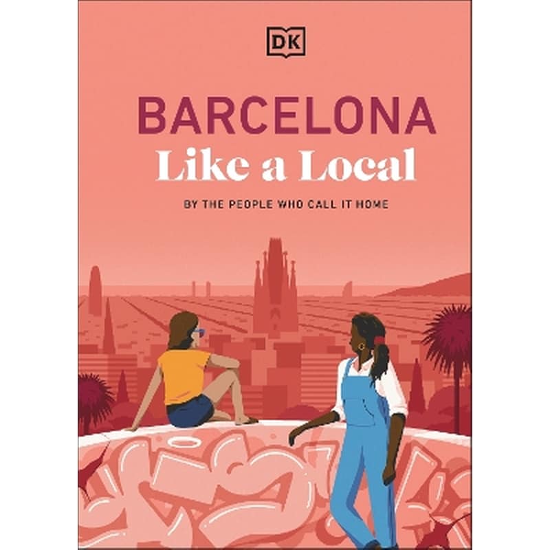 Barcelona Like a Local